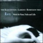 Ravel: Works for Piano, Violin and Cello