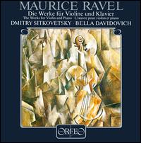 Ravel: Works for Violin & Piano - Bella Davidovich (piano); Dmitry Sitkovetsky (violin)