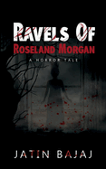 Ravels Of Roseland Morgan