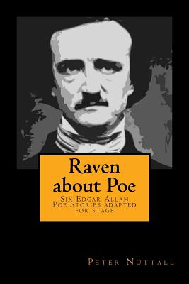 Raven about Poe - Nuttall, Peter