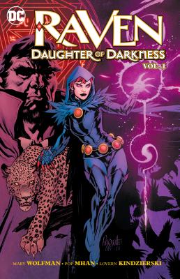 Raven: Daughter of Darkness Vol. 1 - Wolfman, Marv