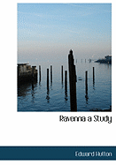 Ravenna a Study