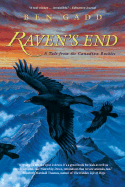 Raven's End: A Tale of the Canadian Rockies - Gadd, Ben
