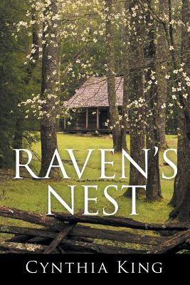 Raven's Nest - King, Cynthia