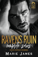 Ravens Ruin MC: The Complete Series