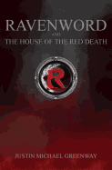 Ravenword and the House of the Red Death