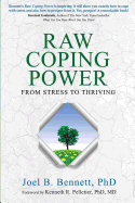 Raw Coping Power: From Stress to Thriving
