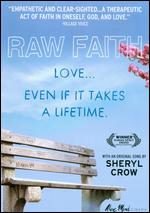 Raw Faith - Peter Wiedensmith