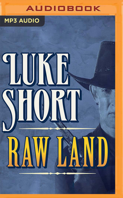 Raw Land - Short, Luke