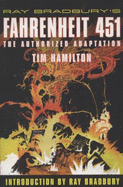Ray Bradbury's Fahrenheit 451: The Authorized Graphic Novel
