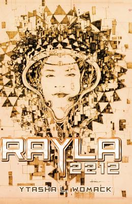 Rayla 2212 - Womack, Ytasha L