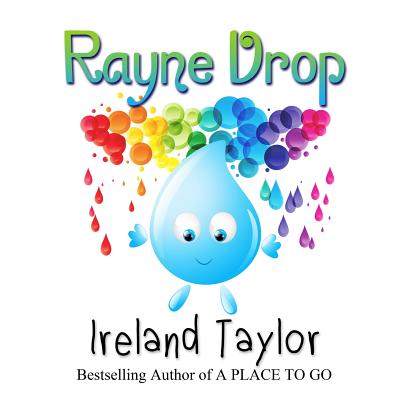 Rayne Drop - Stephen, Tracy (Editor), and Taylor, Ireland