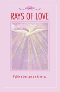 Rays of Love