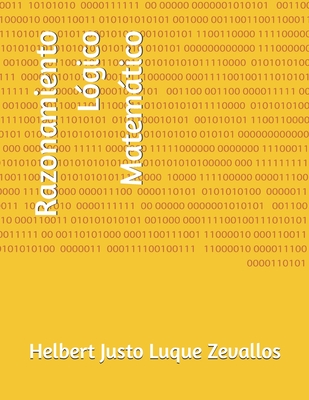 Razonamiento L?gico Matemtico - Luque Zevallos, Helbert Justo