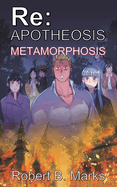 Re: Apotheosis - Metamorphosis