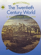 Re-Discovering the Twentieth Century World Students' Book