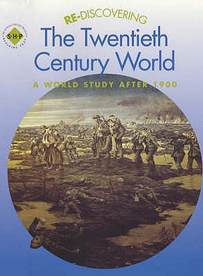 Re-Discovering the Twentieth Century World Students' Book - Shephard, Keith