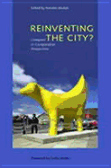Re-inventing the City?: Liverpool in Comparative Perspective - Munck, Ronaldo, Professor (Editor)