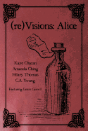 (Re)Visions: Alice