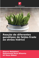 Rea??o de diferentes gen?tipos de feij?o-frade ao stress h?drico