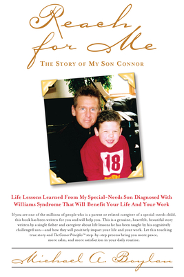 Reach for Me: The Story of My Son Connor - Boylan, Michael A