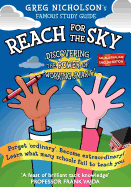 Reach for the Sky. Discovering the Power of Working Smart! UK Australian Edition