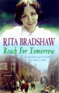 Reach for Tomorrow - Bradshaw, Rita