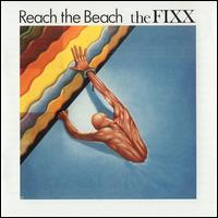 Reach the Beach - The Fixx