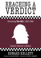 Reaching A Verdict: Reviewing The Bill (1995-1996)