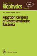 Reaction Centers of Photosynthetic Bacteria: Feldafing-II-Meeting