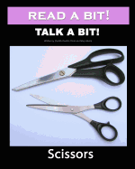 Read a Bit! Talk a Bit!: Scissors