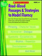 Read-Aloud Passages & Strategies to Model Fluency, Grades 3-4: More Than 20 Teacher Read-Alouds with Discussion Questions, Think-Alouds, and Tips That Support Students' Fluency Development and Comprehension - Teaching Resources (Creator)