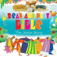 Read and Play Bible the Jesus Story