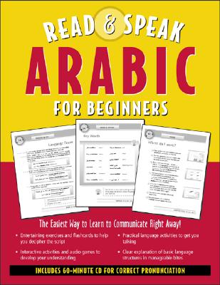 Read and Speak Arabic for Beginners (Book + Audio CD) - Wightwick, Jane, and Gaafar, Mahmoud, and Gaafar Mahmoud