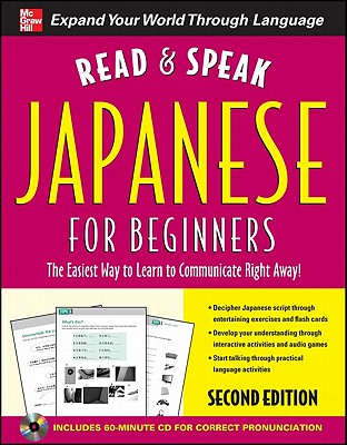 Read and Speak Japanese for Beginners with Audio CD, 2nd Edition - Bagley, Helen, and Wightwick, Jane