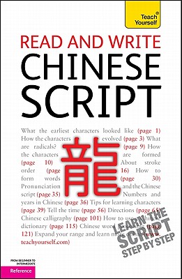 Read and Write Chinese Script - Scurfield, Elizabeth, and Lianyi, Song