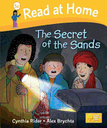 Read at Home: Level 5C: Secret of the Sands - Rider, Cynthia, Ms.