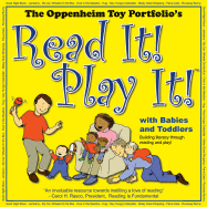 Read It! Play It! with Babies and Toddlers