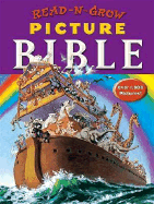 Read-N-Grow Picture Bible: A 1,872-Picture Adventure from Creation to Revelation