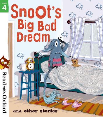 Read with Oxford: Stage 4: Snoot's Big Bad Dream and Other Stories - Gamble, Nikki (Series edited by), and Dhami, Narinder, and Puttock, Simon