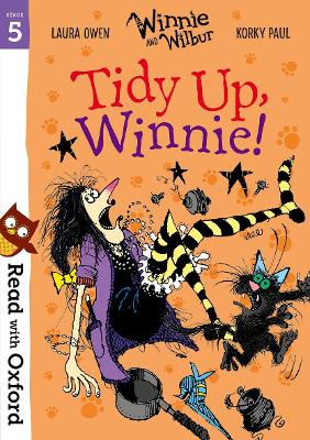 Read with Oxford: Stage 5: Winnie and Wilbur: Tidy Up, Winnie! - Owen, Laura
