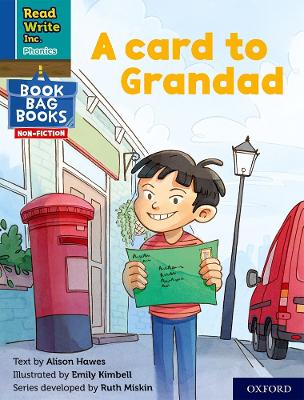 Read Write Inc. Phonics: A card to Grandad (Blue Set 6 NF Book Bag Book 1) - Hawes, Alison