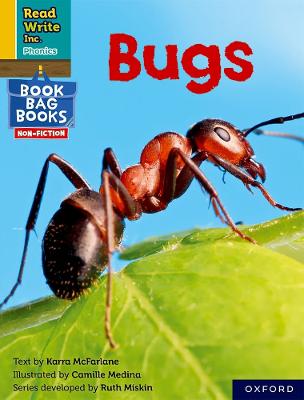 Read Write Inc. Phonics: Bugs (Yellow Set 5 NF Book Bag Book 3) - McFarlane, Karra