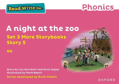 Read Write Inc Phonics: Pink Set 3 More Storybook 5 A night at the zoo