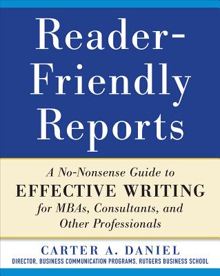 Reader-Friendly Reports - Daniel