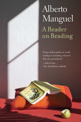 Reader on Reading - Manguel, Alberto