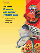 Reading 2007 Grammar and Writing Practice Book Grade 5