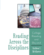 Reading Across the Disciplines: College Reading and Beyond - McWhorter, Kathleen T