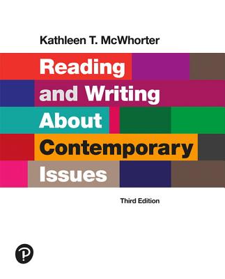 Reading and Writing about Contemporary Issues - McWhorter, Kathleen