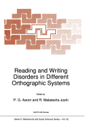 Reading and Writing Disorders in Different Orthographic Systems